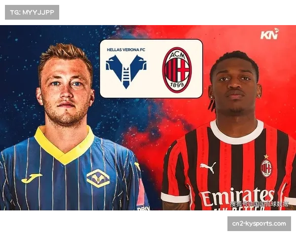 AC米兰公布对阵维罗纳大名单,莱奥伤愈回归将提升边路效率 AC米兰公布对阵维罗纳大名单,莱奥伤愈回归将提升边路效率